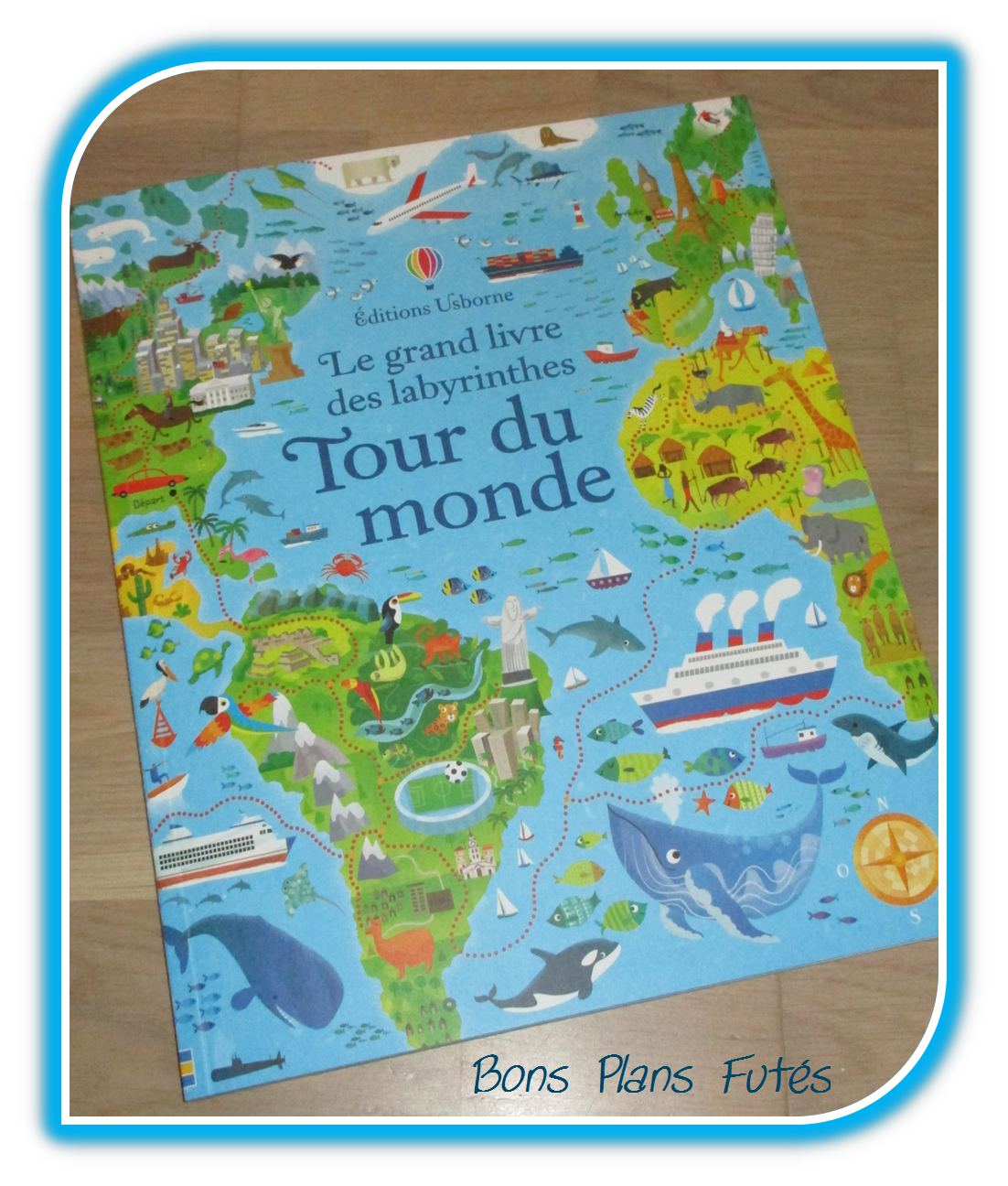 Le grand livre des labyrinthes - Tour du monde avec Usborne